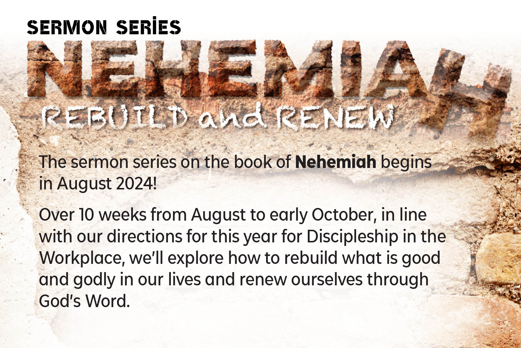 Sermon Series - Nehemiah Rebuild and Renew