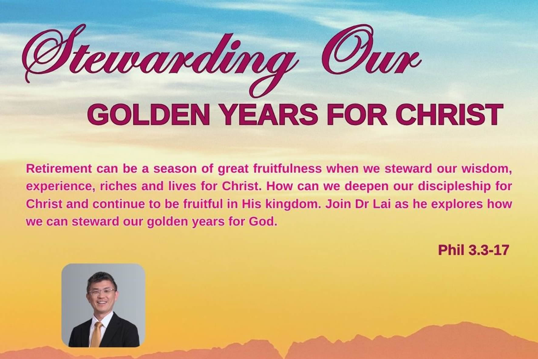 Stewarding Our Golden Years For Christ