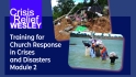 CRW Church Response in Crises and Disasters Module 2