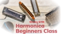 Harmonica Beginners Class
